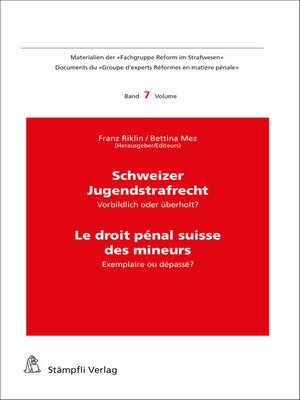 cover image of Schweizer Jugendstrafrecht / Le droit pénal des mineurs